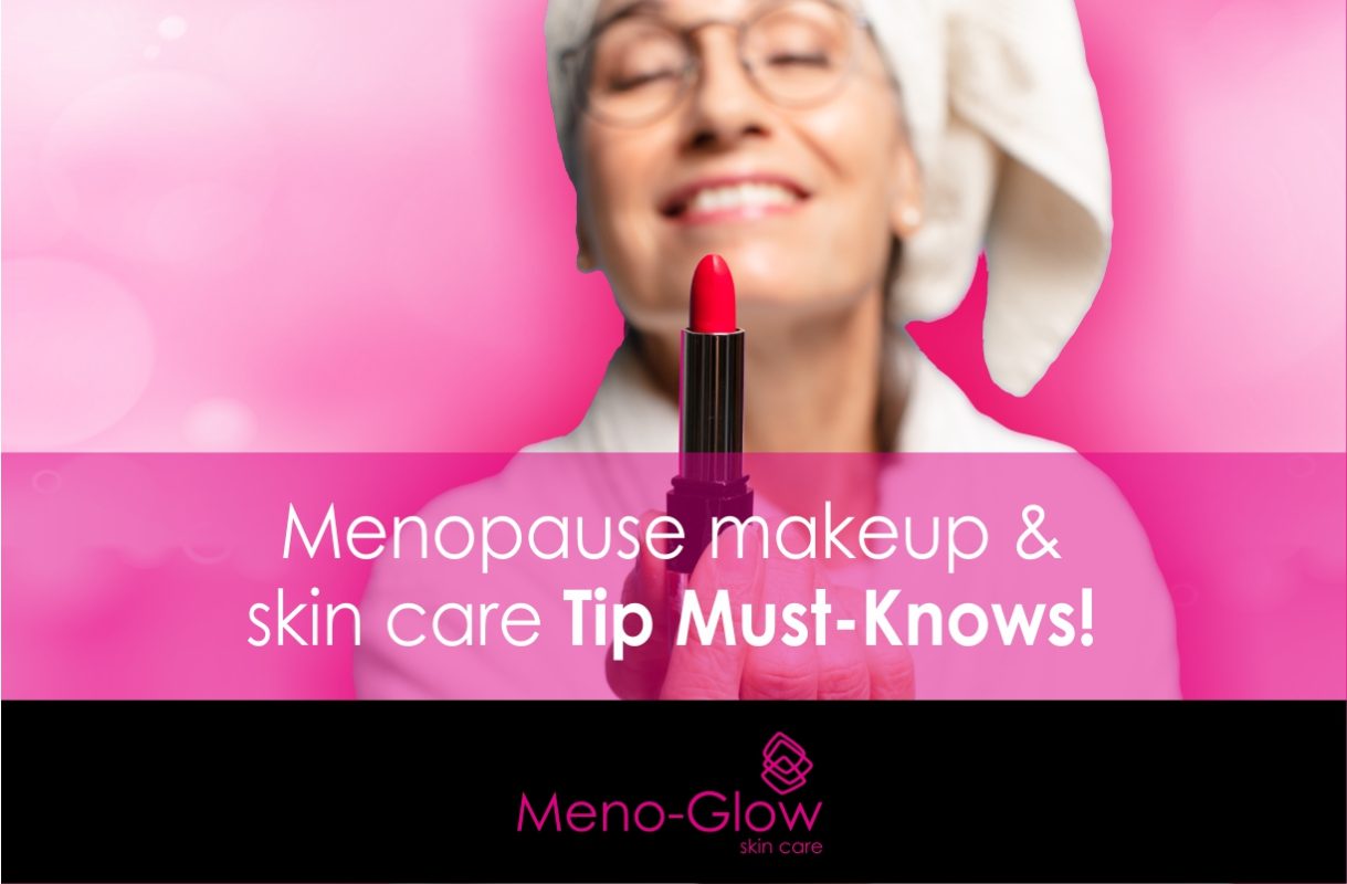 Makeup for menopause… is it different? Should you change formulas to beat those hot flushes? What about skin care? Is it time to try something new? We share quick menopause makeup tips that will help you look – and feel – gorgeous.